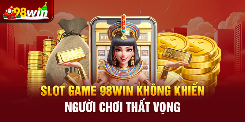 Thông tin về slot game 98win