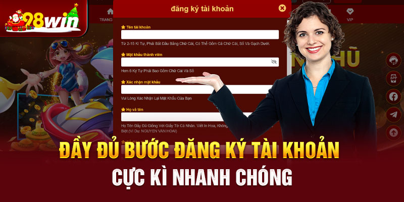 Đầy đủ bước đăng ký tài khoản cực kì nhanh chóng